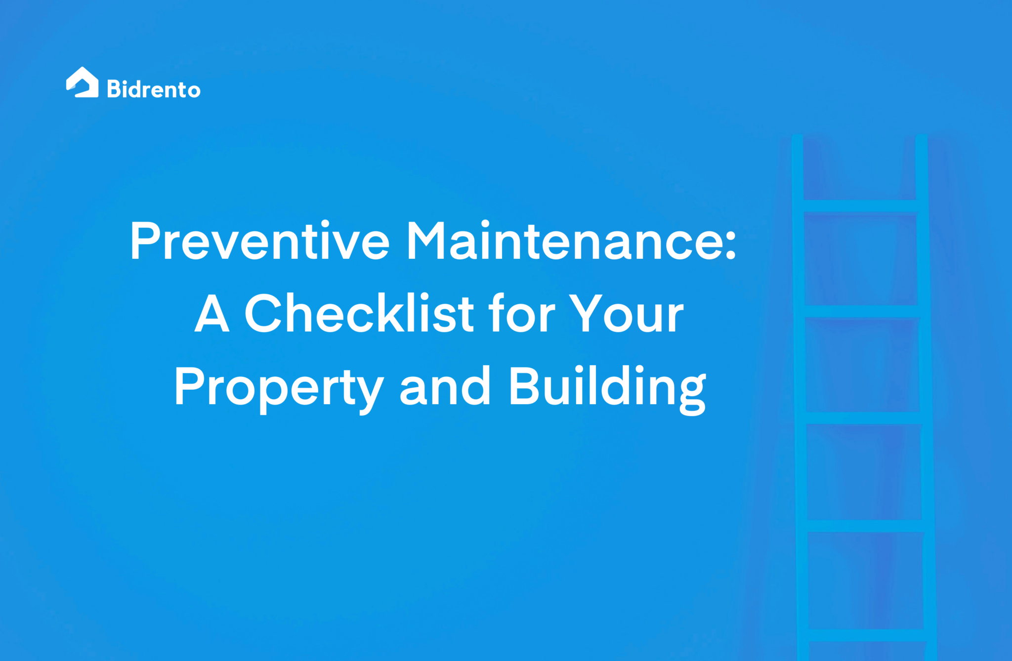 preventive-maintenance-a-checklist-for-your-property-and-building