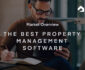 How to pick the best property management software in 2024