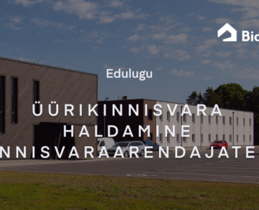 Bidrento kinnisvarahaldustarkvara, mida kasutavad arendajad