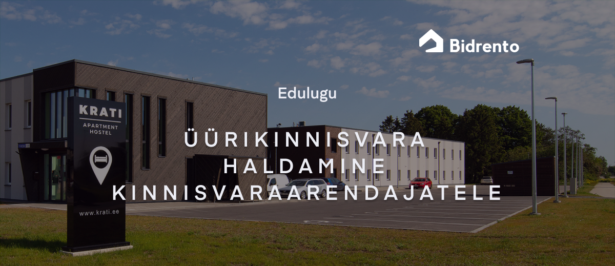 Bidrento kinnisvarahaldustarkvara, mida kasutavad arendajad